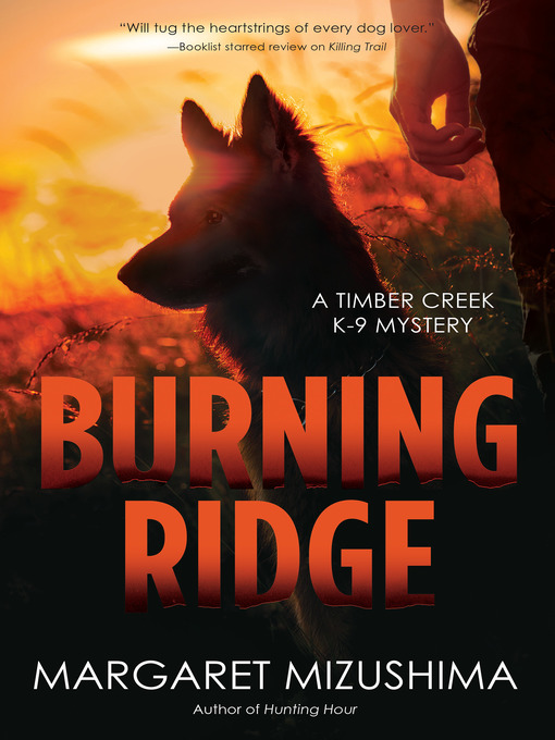 Title details for Burning Ridge by Margaret Mizushima - Wait list